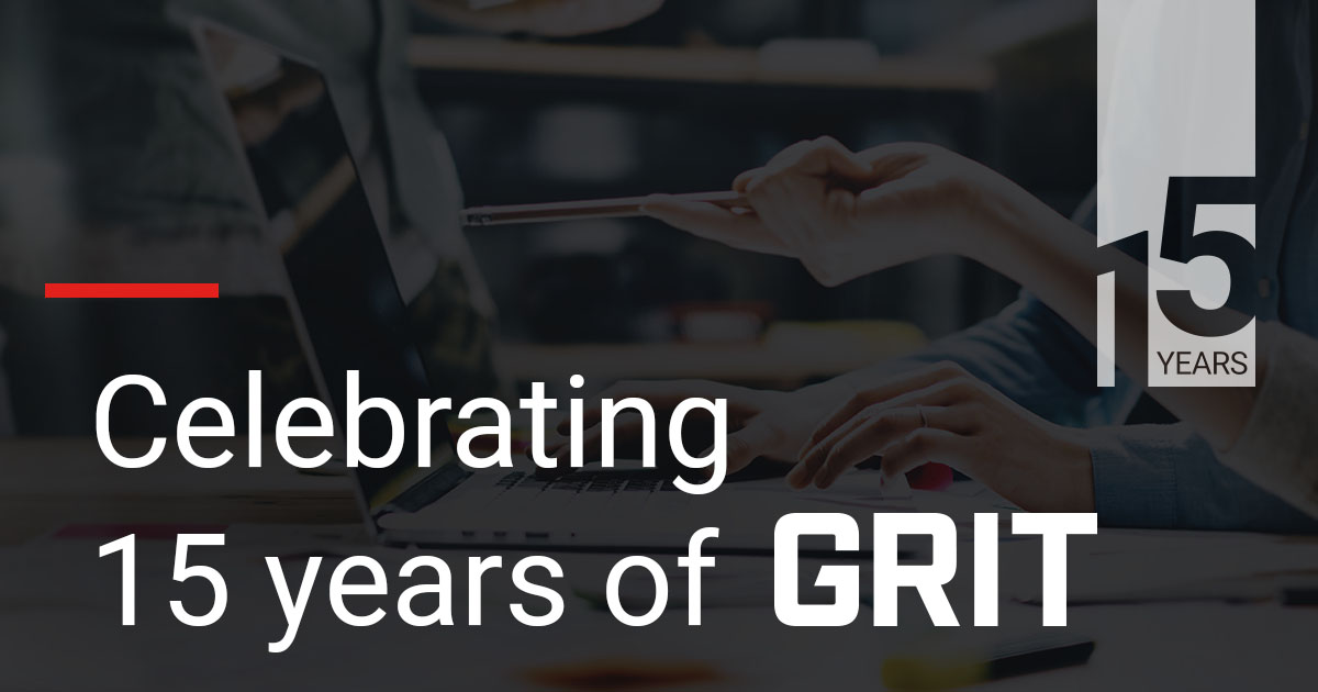 Celebrating 15 Years of GRIT GRIT Marketing Group