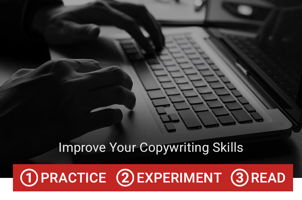 3 Ways to Improve Your Copywriting Skills