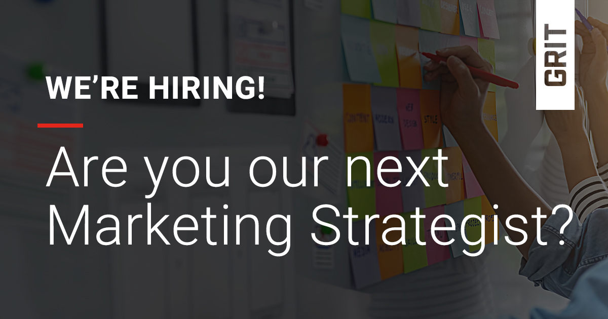 GRIT Is Hiring Marketing Strategist/Account Manager GRIT Marketing Group