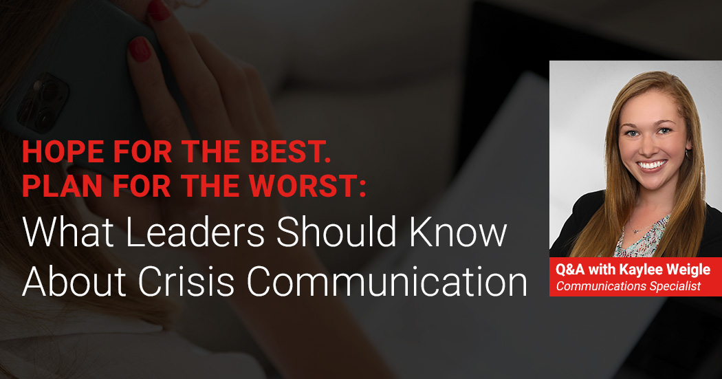 What Leaders Should Know About Crisis Communication