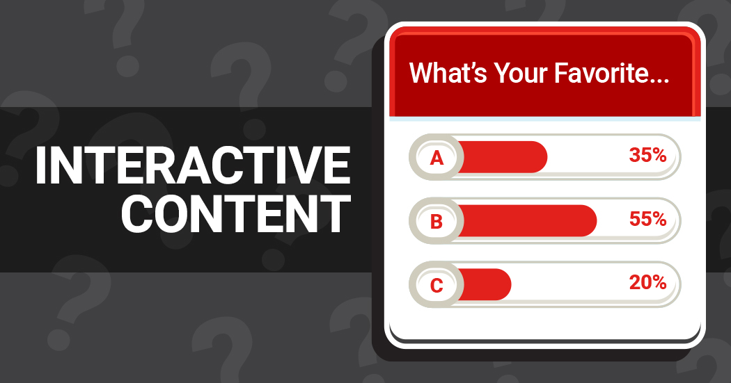 Level Up Your Marketing Strategy with Interactive Content